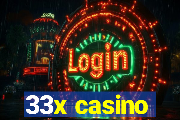 33x casino